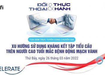 TOẠ ĐÀM TRỰC TUYẾN CÙNG CHUYÊN GIA (26/03/2022)